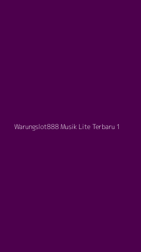 Tampilan Antarmuka Aplikasi Warungslot888 Musik Lite Terbaru - 1