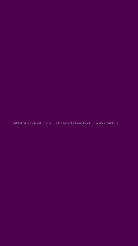 Tampilan Antarmuka Aplikasi Watitoto Link Alternatif Password Download Template Web - 3