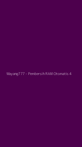 Tampilan Antarmuka Aplikasi Wayang777 - Pembersih RAM Otomatis - 4