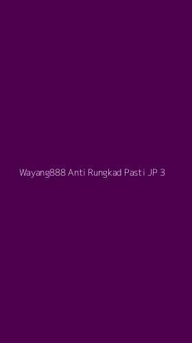 Tampilan Antarmuka Aplikasi Wayang888 Anti Rungkad Pasti Jp - 3