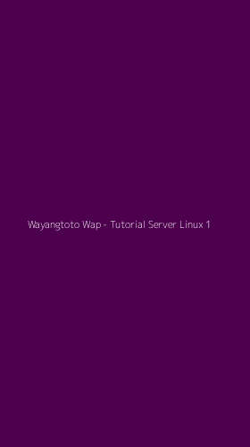 Tampilan Antarmuka Aplikasi Wayangtoto Wap - Tutorial Server Linux - 1