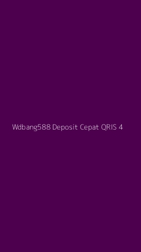 Tampilan Antarmuka Aplikasi Wdbang588 Deposit Cepat Qris - 4