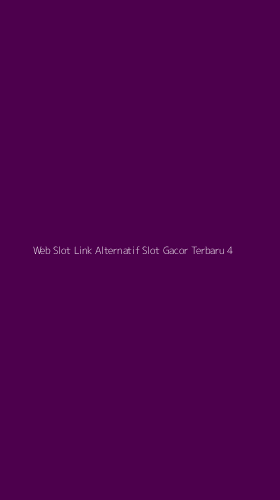 Tampilan Antarmuka Aplikasi Web Slot Link Alternatif Slot Gacor Terbaru - 4