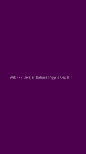 Tampilan Antarmuka Aplikasi Web777 Belajar Bahasa Inggris Cepat - 1