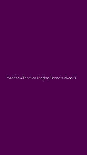 Tampilan Antarmuka Aplikasi Wedebola Panduan Lengkap Bermain Aman - 3