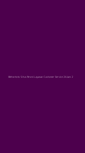 Tampilan Antarmuka Aplikasi Wetontoto Situs Resmi Layanan Customer Service 24jam - 2