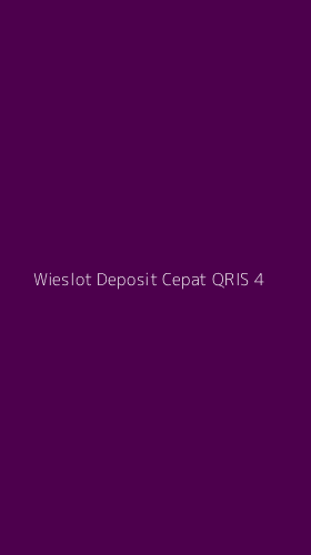 Tampilan Antarmuka Aplikasi Wieslot Deposit Cepat Qris - 4