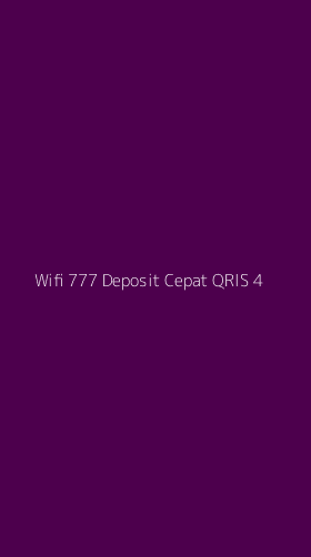 Tampilan Antarmuka Aplikasi Wifi 777 Deposit Cepat Qris - 4