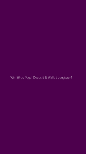 Tampilan Antarmuka Aplikasi Win Situs Togel Deposit E Wallet Lengkap - 4