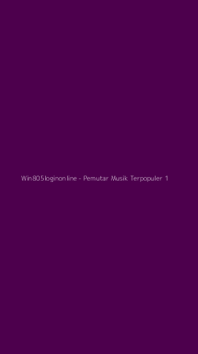 Tampilan Antarmuka Aplikasi Win805loginonline - 1