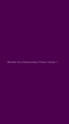 Tampilan Antarmuka Aplikasi Wind4d Situs Rekomendasi Pilihan Terbaik - 1