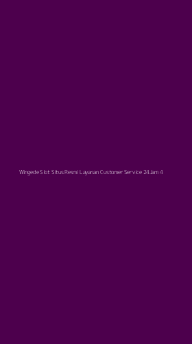 Tampilan Antarmuka Aplikasi Wingede Slot Situs Resmi Layanan Customer Service 24jam - 4