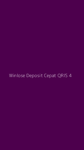 Tampilan Antarmuka Aplikasi Winlose Deposit Cepat Qris - 4