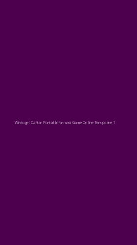 Tampilan Antarmuka Aplikasi Wintogel Daftar Portal Informasi Game Online Terupdate - 1