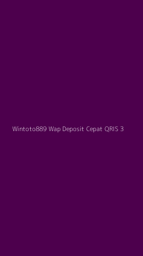 Tampilan Antarmuka Aplikasi Wintoto889 Wap Deposit Cepat Qris - 3
