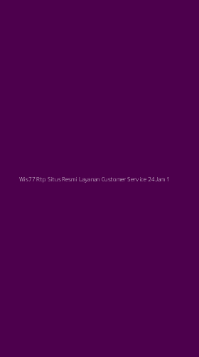 Tampilan Antarmuka Aplikasi Wis77 Rtp Situs Resmi Layanan Customer Service 24jam - 1