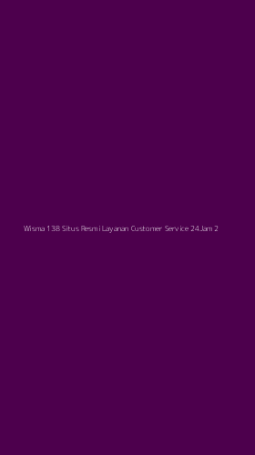 Tampilan Antarmuka Aplikasi Wisma 138 Situs Resmi Layanan Customer Service 24jam - 2