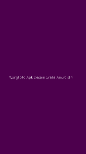 Tampilan Antarmuka Aplikasi Wongtoto Apk Desain Grafis Android - 4