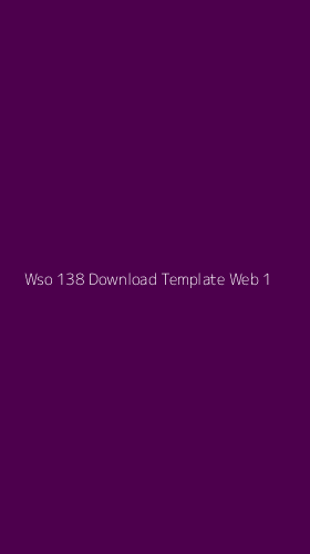 Tampilan Antarmuka Aplikasi Wso 138 Download Template Web - 1