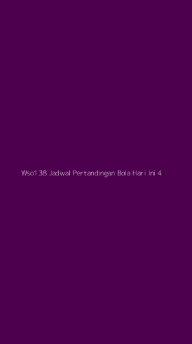 Tampilan Antarmuka Aplikasi Wso138 Jadwal Pertandingan Bola Hari Ini - 4
