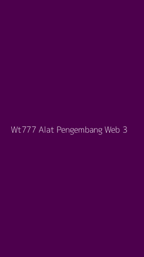 Tampilan Antarmuka Aplikasi Wt777 Alat Pengembang Web - 3