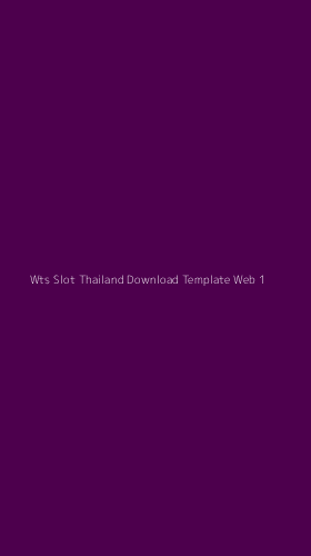 Tampilan Antarmuka Aplikasi Wts Slot Thailand Download Template Web - 1