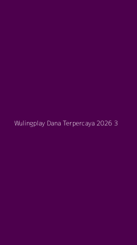 Tampilan Antarmuka Aplikasi Wulingplay Dana Terpercaya 2026 - 3