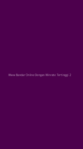Tampilan Antarmuka Aplikasi Www Bandar Online Dengan Winrate Tertinggi - 2