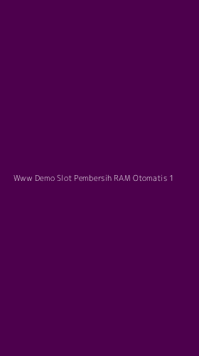 Tampilan Antarmuka Aplikasi Www Demo Slot Pembersih Ram Otomatis - 1