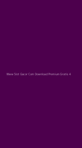 Tampilan Antarmuka Aplikasi Www Slot Gacor Com Download Premium Gratis - 4