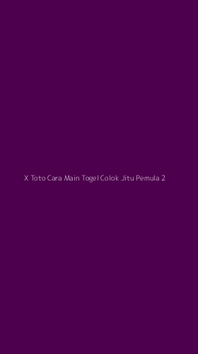 Tampilan Antarmuka Aplikasi X Toto Cara Main Togel Colok Jitu Pemula - 2
