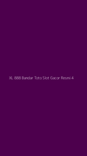 Tampilan Antarmuka Aplikasi Xl 888 Bandar Toto Slot Gacor Resmi - 4