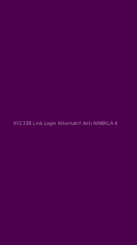 Tampilan Antarmuka Aplikasi Xyz338 Link Login Alternatif Anti Nawala - 4