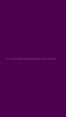 Tampilan Antarmuka Aplikasi Xin 77 Situs Resmi Layanan Customer Service 24jam - 4