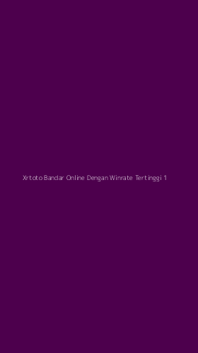 Tampilan Antarmuka Aplikasi Xrtoto Bandar Online Dengan Winrate Tertinggi - 1
