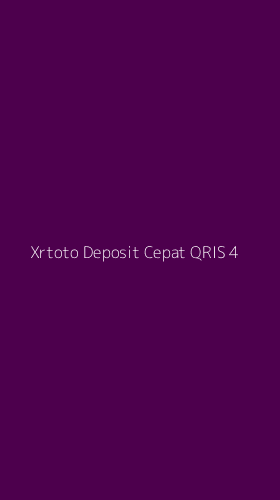 Tampilan Antarmuka Aplikasi Xrtoto Deposit Cepat Qris - 4