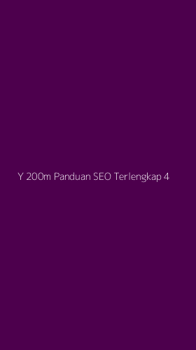 Tampilan Antarmuka Aplikasi Y 200m Panduan Seo Terlengkap - 4