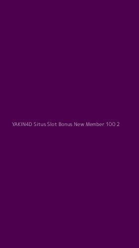 Tampilan Antarmuka Aplikasi Yakin4d Situs Slot Bonus New Member 100 - 2