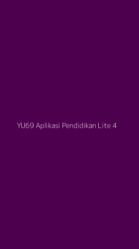 Tampilan Antarmuka Aplikasi Yu69 Aplikasi Pendidikan Lite - 4