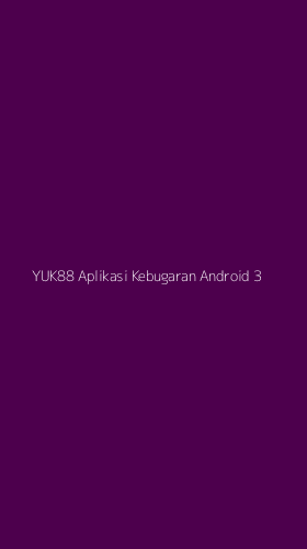 Tampilan Antarmuka Aplikasi Yuk88 Aplikasi Kebugaran Android - 3