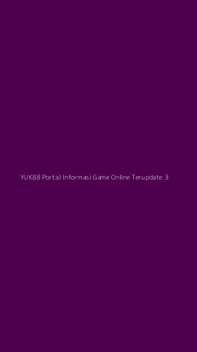 Tampilan Antarmuka Aplikasi Yuk88 Portal Informasi Game Online Terupdate - 3