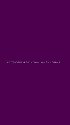 Tampilan Antarmuka Aplikasi Yuki77 Login Link Daftar Semua Jenis Game Online - 3