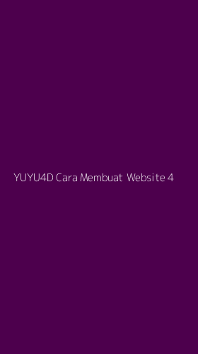 Tampilan Antarmuka Aplikasi Yuyu4d Cara Membuat Website - 4