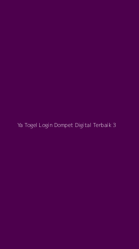 Tampilan Antarmuka Aplikasi Ya Togel Login Dompet Digital Terbaik - 3