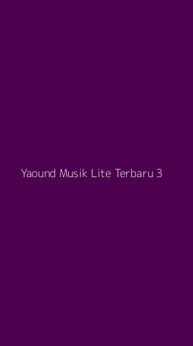 Tampilan Antarmuka Aplikasi Yaound Musik Lite Terbaru - 3