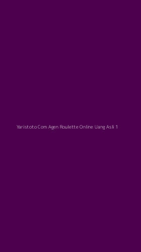 Tampilan Antarmuka Aplikasi Yaristoto Com Agen Roulette Online Uang Asli - 1
