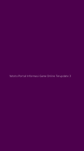 Tampilan Antarmuka Aplikasi Yatoto Portal Informasi Game Online Terupdate - 3