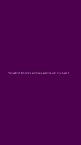 Tampilan Antarmuka Aplikasi Yerusalem Situs Resmi Layanan Customer Service 24jam - 1