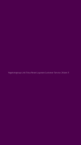 Tampilan Antarmuka Aplikasi Yogatotogroup Link Situs Resmi Layanan Customer Service 24jam - 3
