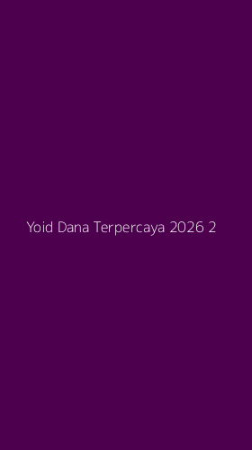 Tampilan Antarmuka Aplikasi Yoid Dana Terpercaya 2026 - 2